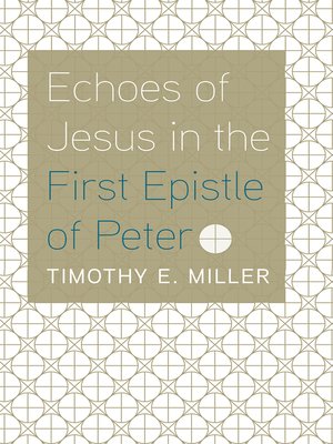 cover image of Echoes of Jesus in the First Epistle of Peter